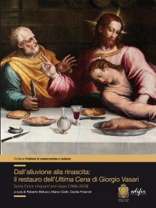 47. Dall’alluvione alla rinascita: il restauro dell’Ultima Cena di Giorgio Vasari