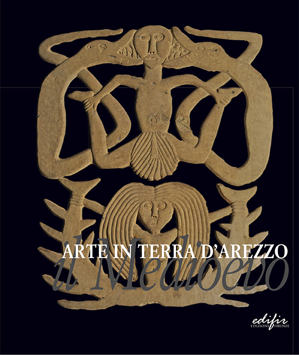 Arte in terra d'Arezzo. Il Medioevo.COPERTINA 1.pdf