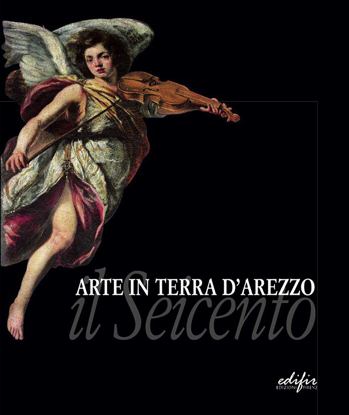 Arte in terra d Arezzo. Il Seicento formato PDF