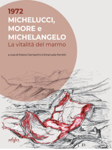 1972. Michelucci, Moore e Michelangelo
