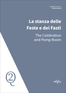 La stanza delle Feste e dei Fasti