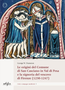Le origini del Comune di San Casciano in Val di Pesa e la signoria del vescovo di Firenze (1230-1247)