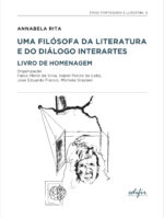 3. Annabela Rita. Uma filósofa da literatura e do diálogo interartes (PDF)