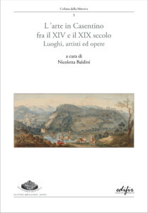5. L ’arte in Casentino fra il XIV e il XIX secolo